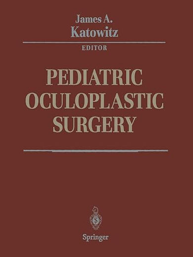 Pediatric Oculoplastic Surgery