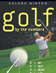 Golf by the Numbers: How Stats, Math, and Physics Affect Your Game