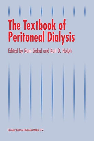 The Textbook of Peritoneal Dialysis