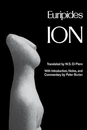 Ion (Greek Tragedy in New Translations)