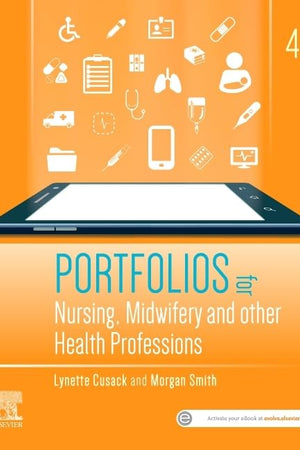Portfolios for Nursing, Midwifery and other Health Professions