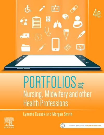 Portfolios for Nursing, Midwifery and other Health Professions