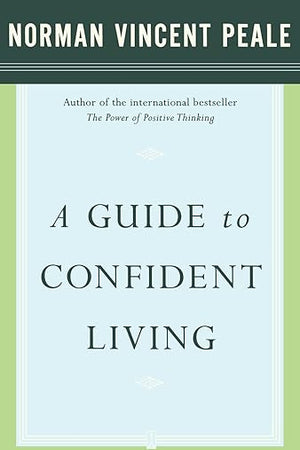 A Guide to Confident Living