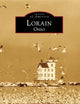 Lorain (Images of America: Ohio)
