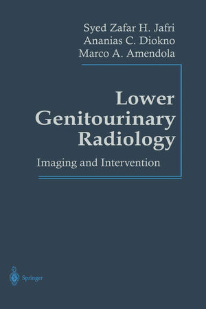 Lower Genitourinary Radiology: Imaging and Intervention