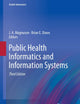Public Health Informatics and Information Systems