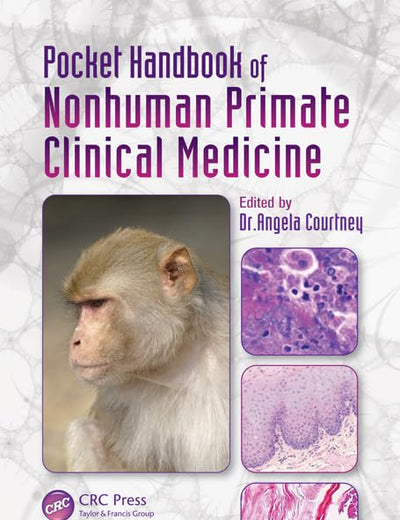 Pocket Handbook of Nonhuman Primate Clinical Medicine