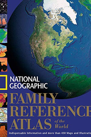 National Geographic Family Reference Atlas of the World