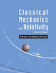 Classical Mechanics And Relativity (second Edition)