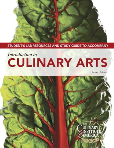 Student Lab Resources & Study Guide for Introduction to Culinary Arts