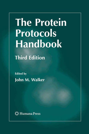 The Protein Protocols Handbook (Springer Protocols Handbooks)