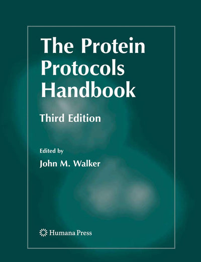 The Protein Protocols Handbook (Springer Protocols Handbooks)