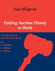 Putting Auction Theory to Work (Churchill Lectures in Economics)