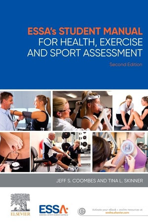 ESSA’s Student Manual for Health, Exercise and Sport Assessment