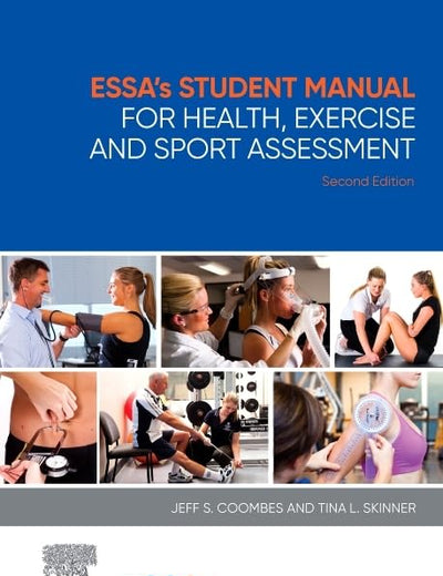 ESSA’s Student Manual for Health, Exercise and Sport Assessment
