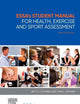 ESSA’s Student Manual for Health, Exercise and Sport Assessment