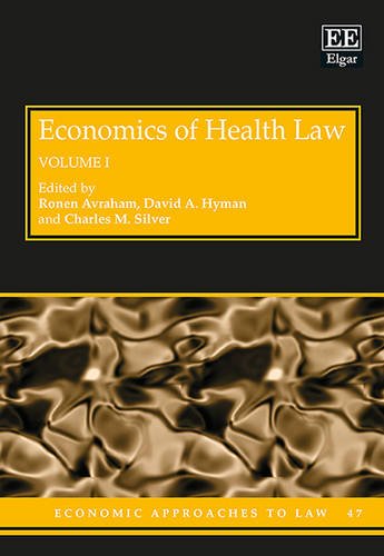 Economics of Health Law (Economic Approaches to Law series, 47)