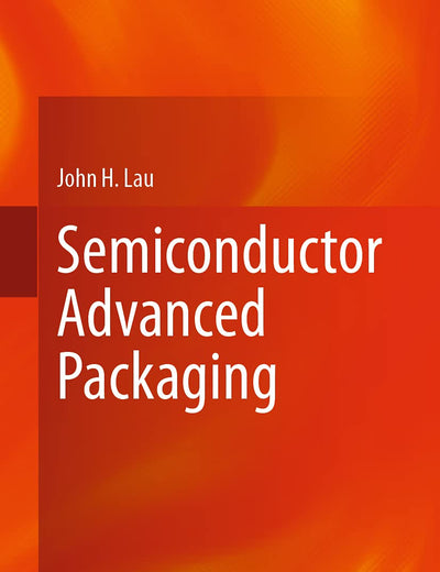 Semiconductor Advanced Packaging
