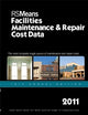 RSMeans Facilities Maintenance & Repair 2011