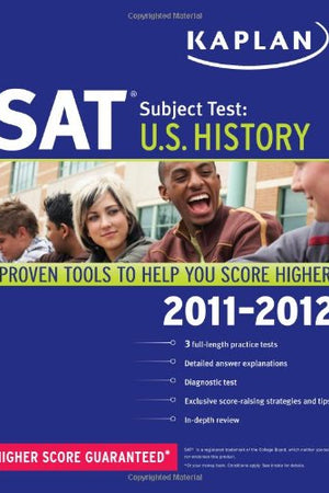 Kaplan SAT Subject Test U.S. History 2011-2012