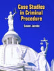 Case Studies in Criminal Procedure