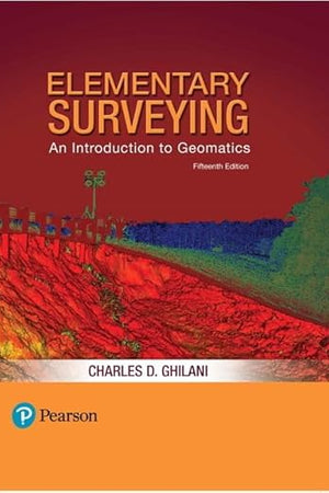 Elementary Surveying: An Introduction to Geomatics