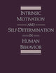 Intrinsic Motivation and Self-Determination in Human Behavior (Perspectives in Social Psychology)