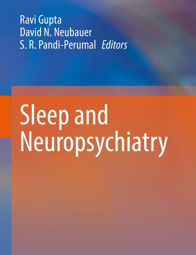 Sleep and Neuropsychiatric Disorders