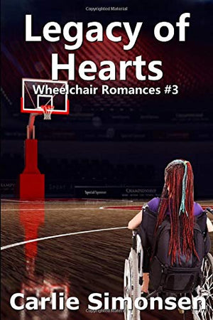Legacy of Hearts (Wheelchair Romances)