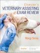 Elsevier’s Veterinary Assisting Exam Review