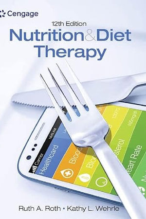 Nutrition & Diet Therapy (MindTap Course List)