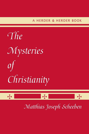 The Mysteries of Christianity
