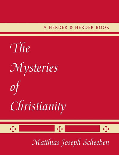 The Mysteries of Christianity