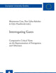 Interrogating Gazes: Comparative Critical Views on the Representation of Foreignness and Otherness (Europäische Hochschulschriften / European ... / Publications Universitaires Européennes)