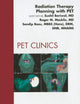 Radiation Therapy Planning with PET, An Issue of PET Clinics (Volume 6-2) (The Clinics: Radiology, Volume 6-2)