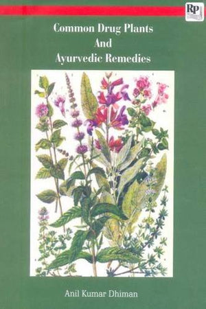 Common Drug Plants and Ayurvedic Remedies