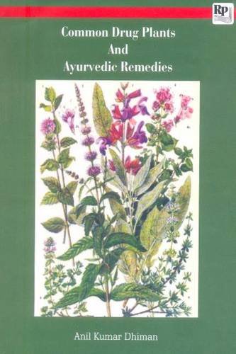 Common Drug Plants and Ayurvedic Remedies