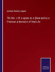 The Rev. J.W. Loguen, as a Slave and as a Freeman: a Narrative of Real Life