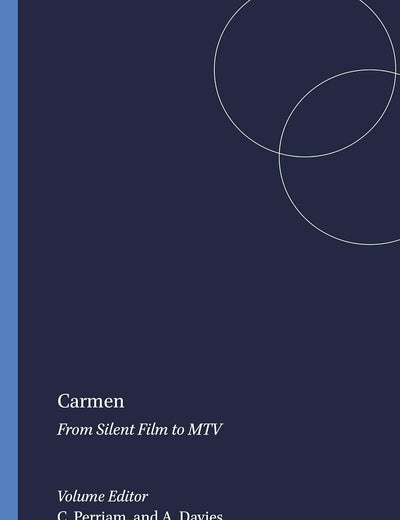 Carmen: From Silent Film to MTV (Critical Studies, 24)