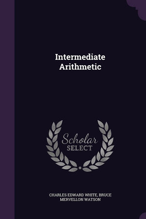 Intermediate Arithmetic
