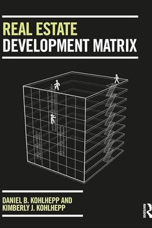 Real Estate Development Matrix