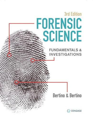 Forensic Science: Fundamentals & Investigations