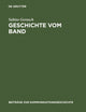 Geschichte vom Band: Die Sendereihe 