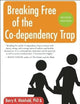 Breaking Free of the Co-Dependency Trap