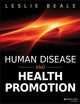 Human Disease and Health Promotion