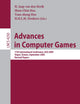 Advances in Computer Games: 11th International Conference, ACG 2005, Taipei, Taiwan, September 6-8, 2005. Revised Papers (Lecture Notes in Computer Science, 4250)
