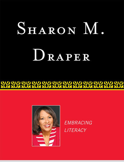 Sharon M. Draper: Embracing Literacy (Studies in Young Adult Literature)