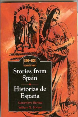 Stories from Spain / Historias de España (Side by Side Bilingual Books)