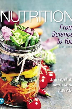 Nutrition: From Science to You (Masteringnutrition)