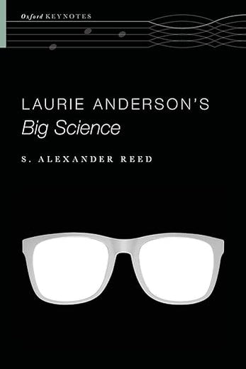 Laurie Anderson's Big Science (Oxford Keynotes)